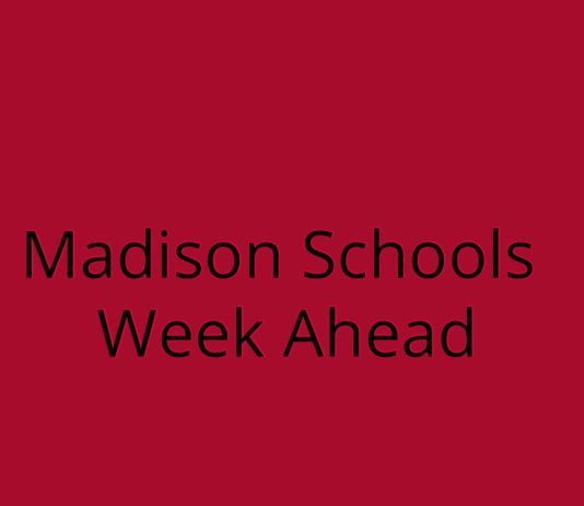 Madison Schools Week Ahead